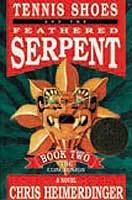 The Feathered Serpent, Part Two - Chris Heimerdinger