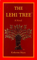 The Lehi Tree - Katherine Myers